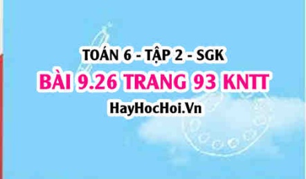 Bài 9.26 trang 93 Toán 6 Tập 2 Kết nối tri thức